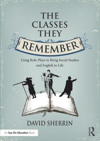 Libro Classes They Remember David Sherrin