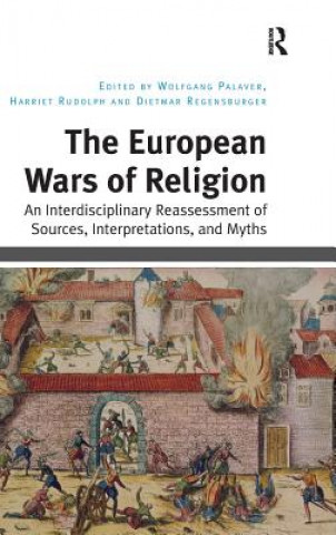 Kniha European Wars of Religion Wolfgang Palaver