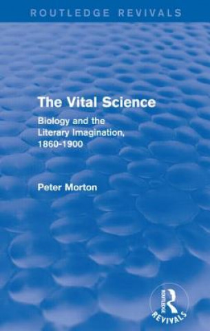 Carte Vital Science (Routledge Revivals) Peter Morton