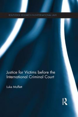 Carte Justice for Victims before the International Criminal Court Luke Moffett