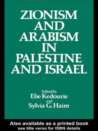 Kniha Zionism and Arabism in Palestine and Israel 