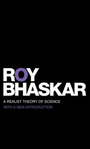 Kniha Realist Theory of Science Roy Bhaskar