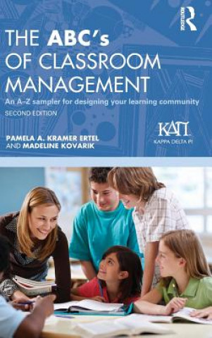 Carte ABC's of Classroom Management Pamela A. Kramer Ertel