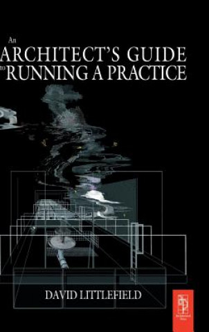 Książka Architect's Guide to Running a Practice David Littlefield