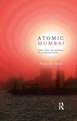 Kniha Atomic Mumbai Raminder Kaur