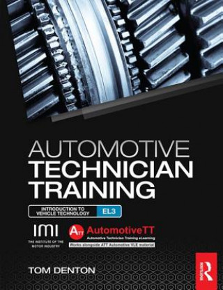 Kniha Automotive Technician Training: Entry Level 3 Tom Denton