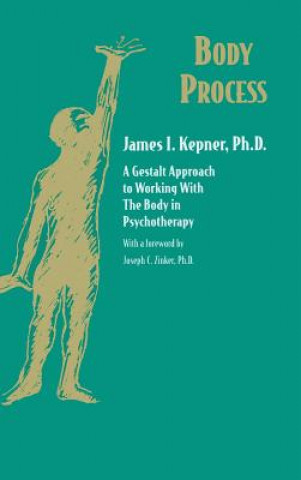 Kniha Body Process James I. Kepner