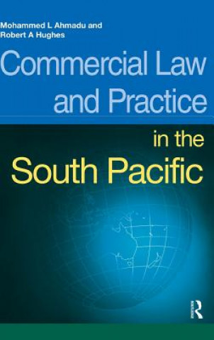 Könyv Commercial Law and Practice in the South Pacific Mohammed L. Ahmadu