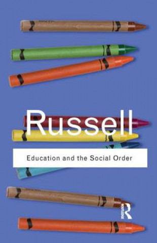 Kniha Education and the Social Order Bertrand Russell