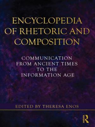 Kniha Encyclopedia of Rhetoric and Composition 