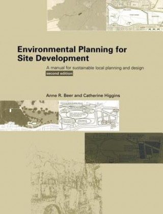 Knjiga Environmental Planning for Site Development Anne Beer