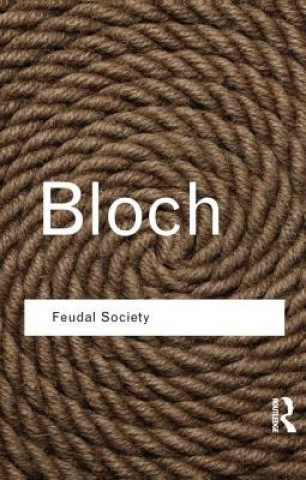 Książka Feudal Society Marc Bloch