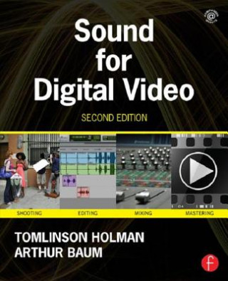 Книга Sound for Digital Video Tomlinson Holman