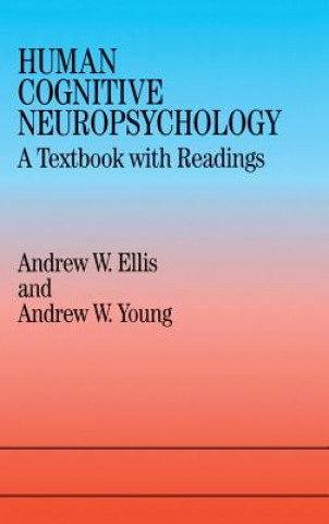 Carte Human Cognitive Neuropsychology Andrew W. Ellis