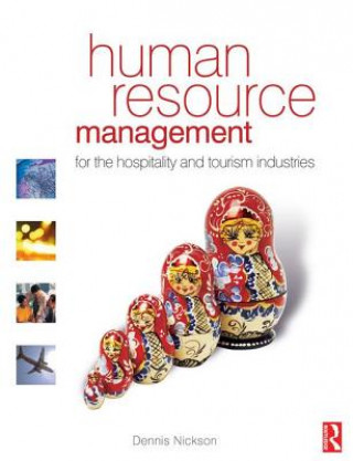 Carte Human Resource Management for the Hospitality and Tourism Industries Dennis Nickson