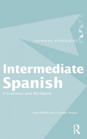 Book Intermediate Spanish Irene Wilkie