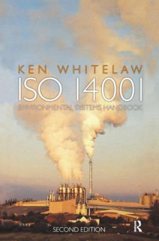 Kniha ISO 14001 Environmental Systems Handbook Ken Whitelaw