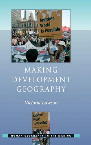 Carte Making Development Geography Victoria Lawson