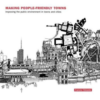 Carte Making People-Friendly Towns 