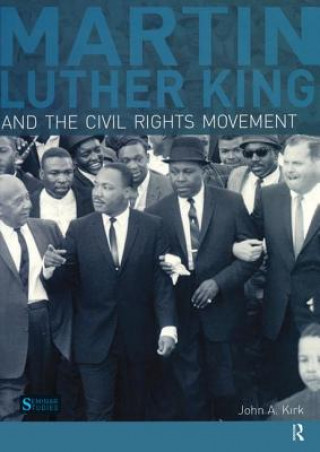 Könyv Martin Luther King, Jr. and the Civil Rights Movement John A. Kirk