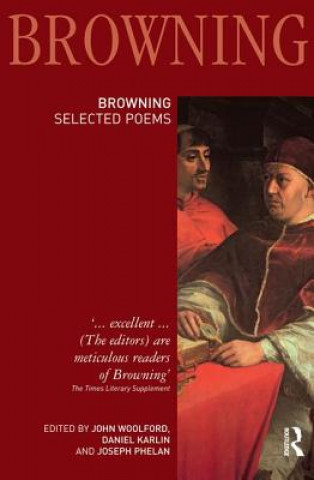 Kniha Robert Browning: Selected Poems John Woolford