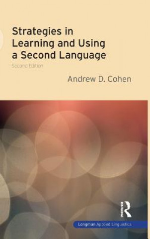 Carte Strategies in Learning and Using a Second Language Andrew D. Cohen