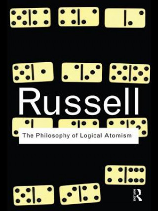Kniha Philosophy of Logical Atomism Bertrand Russell