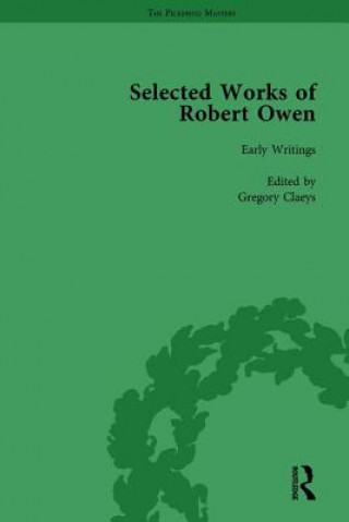 Kniha Selected Works of Robert Owen Vol I Gregory Claeys