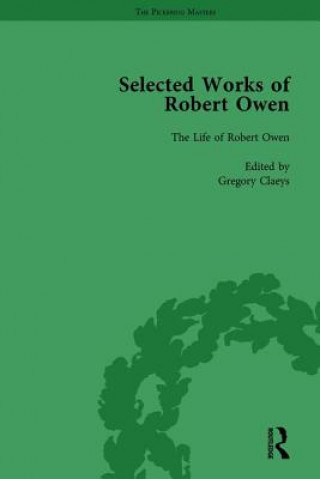 Könyv Selected Works of Robert Owen Vol IV Gregory Claeys