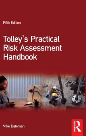 Libro Tolley's Practical Risk Assessment Handbook Mike Bateman