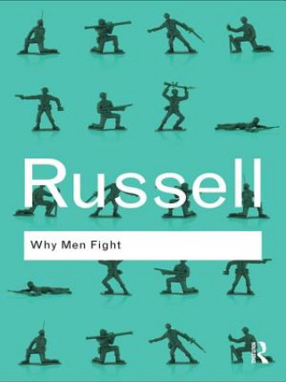 Kniha Why Men Fight Bertrand Russell