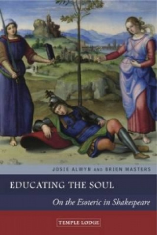 Carte Educating the Soul Josie Alwyn
