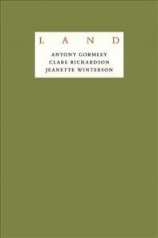 Kniha Jeanette Winterson: LAND Anthony Gormley