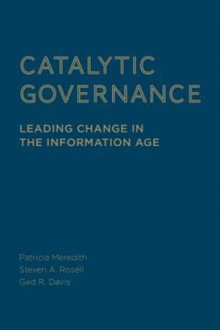 Книга Catalytic Governance Patricia Meredith