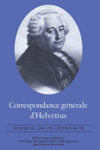 Kniha Correspondance Generale d'Helvetius Claude Adrien Helvetius