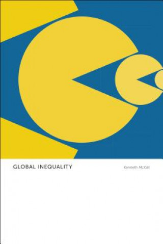 Knjiga Global Inequality Kenneth McGill