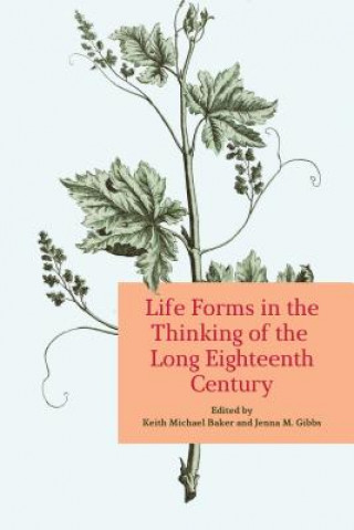 Книга Life Forms in the Thinking of the Long Eighteenth Century 