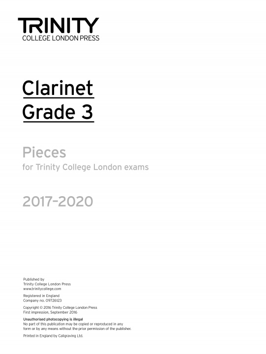 Tiskovina Trinity College London: Clarinet Exam Pieces Grade Grade 3 2017 - 2020 (part only) TRINITY COLLEGE LOND