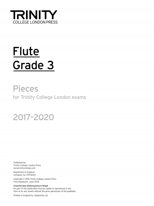 Tiskovina Trinity College London: Flute Exam Pieces Grade 3 2017-2020 (part only) TRINITY COLLEGE LOND