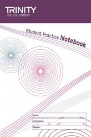 Drucksachen Student Practice Notebook Trinity College London