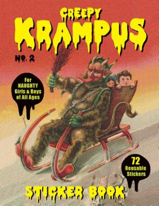 Kniha Creepy Krampus Sticker Book No. 2 Monte Beauchamp