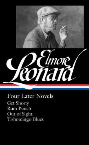 Book Elmore Leonard: Four Later Novels Elmore Leonard