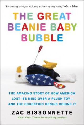 Kniha Great Beanie Baby Bubble Zac Bissonnette