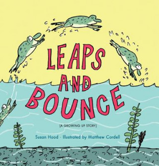 Kniha Leaps And Bounce Matthew Cordell