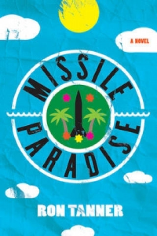 Książka Missile Paradise Ron Tanner