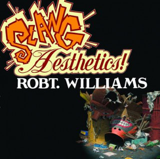 Książka Slang Aesthetics Robert Williams