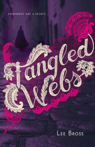 Книга Tangled Webs Lee Bross