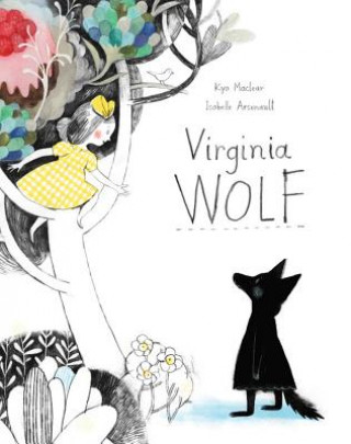 Kniha Virginia Wolf Kyo Maclear