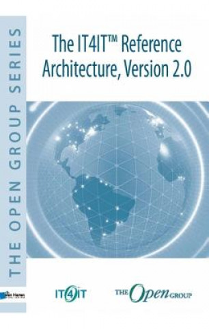 Kniha IT4IT(TM) Reference Architecture, Version 2.0 The Open Group