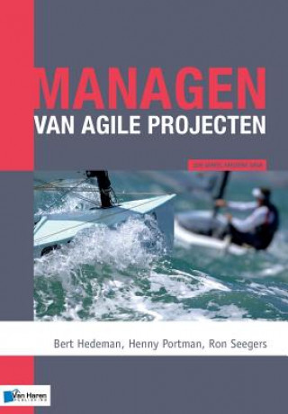 Kniha Managen van Agile Projecten Bert Seegers